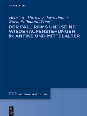 cover image of Der Fall Roms und seine Wiederauferstehungen in Antike und Mittelalter